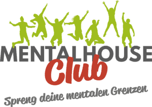 MentalHouse Club - spreng deine Grenzen
